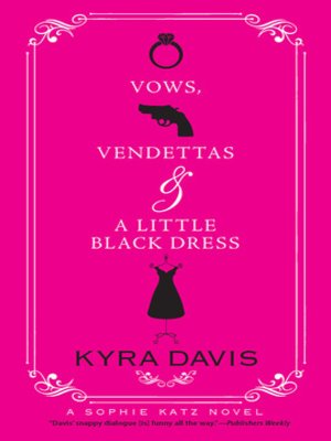 cover image of Vows, Vendettas and a Little Black Dress